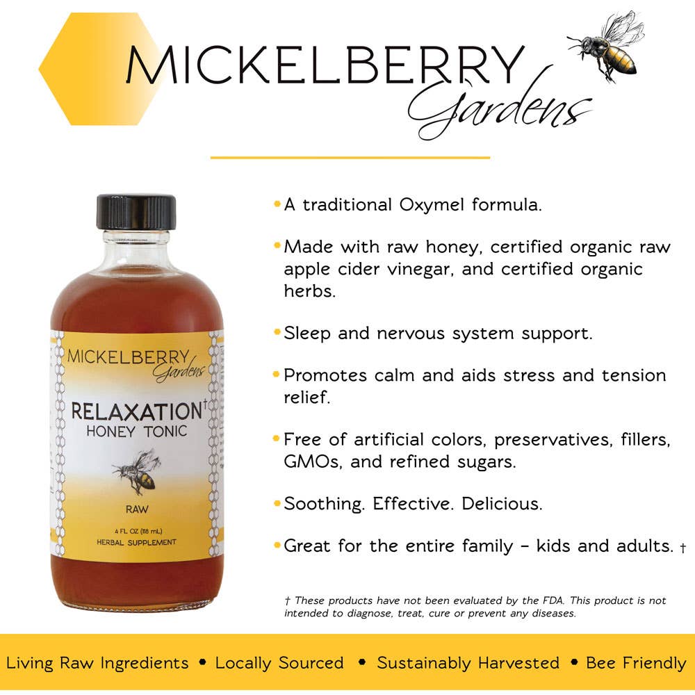 Mickelberry Gardens - Relaxation Honey Tonic — a good nights sleep for all ages